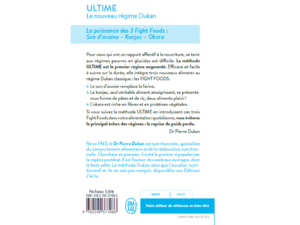 Ultime – Le nouveau régime Dukan: La puissance des 3 Fight foods : Son d’avoine – Konjac – Okara